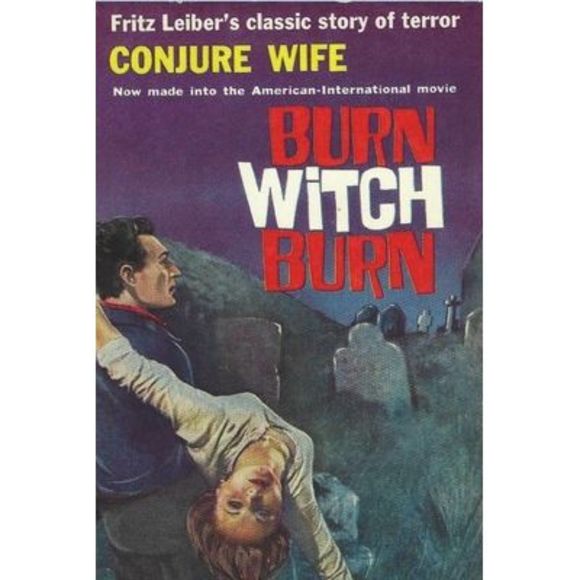 Conjure Wife: Terror, Evil, Witchcraft and Violence -- Fritz Leiber - Picture 1 of 1